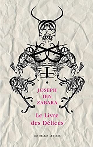 Le Livre Des Delices (La Roue a Livres, 59, Band 59)