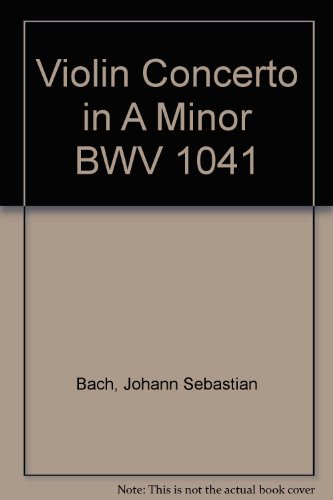Violinkonzert a-Moll: BWV 1041. Violine und Orchester. Klavierauszug mit Solostimme. (Simrock Original Edition) von Benjamin - Simrock