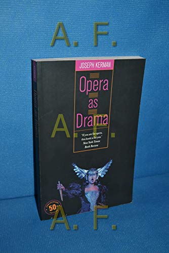 Opera as Drama: Fiftieth Anniversary Edition