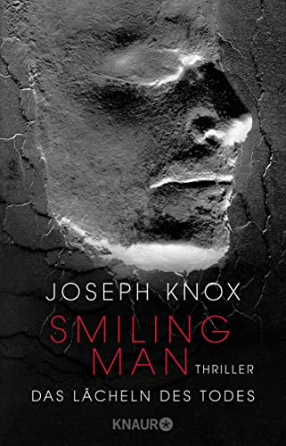 Smiling Man. Das Lächeln des Todes: Thriller