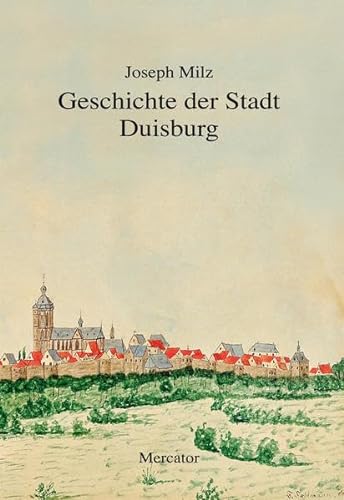 Geschichte der Stadt Duisburg