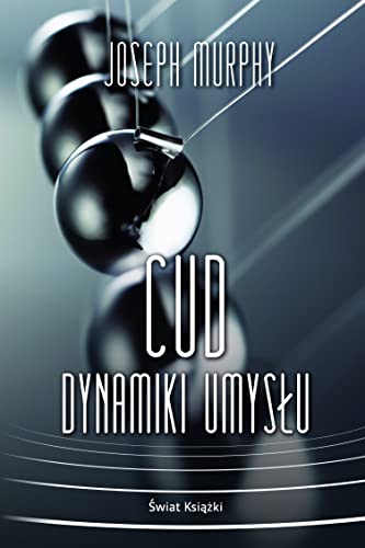 Cud dynamiki umysłu Cud dynamiki umysłu
