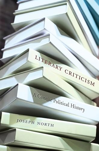 Literary Criticism: A Concise Political History Literary Criticism: A Concise Political History