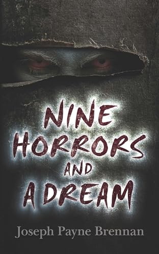 Nine Horrors and a Dream von Dover Publications