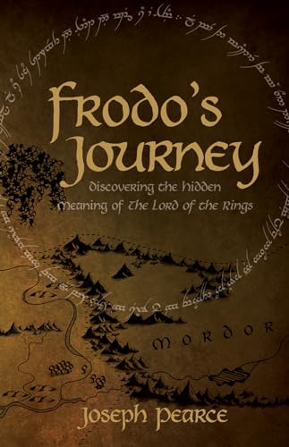 Frodo's Journey: Discover The Hidden Meaning Of The Lord Of The Rings von Saint Benedict Press