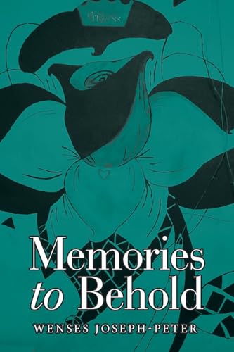 Memories to Behold von Xlibris UK