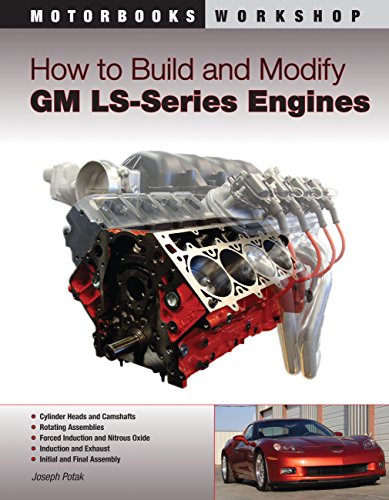How to Build and Modify GM LS-Series Engines (Motorbooks Workshop) von Motorbooks International