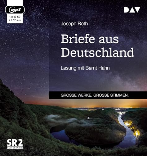 Briefe aus Deutschland: Lesung mit Bernt Hahn (1 mp3-CD) von Der Audio Verlag, Dav