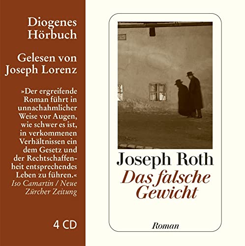 Das falsche Gewicht: Die Geschichte eines Eichmeisters (Diogenes Hörbuch) von Diogenes Verlag AG