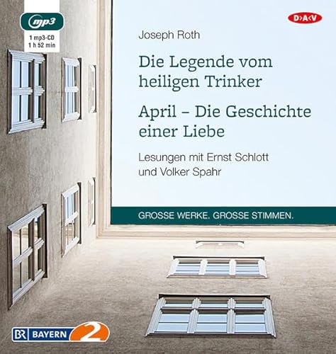 Die Legende vom heiligen Trinker / April – Die Geschichte einer Liebe: Lesungen (1 mp3-CD)