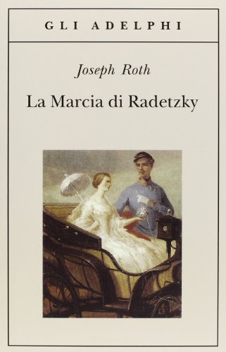 La marcia di Radetzky von Adelphi