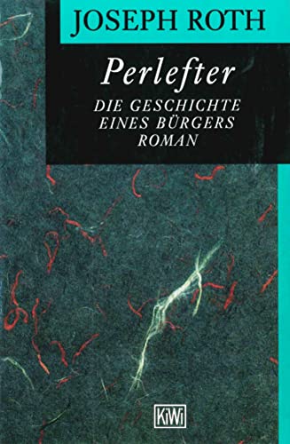 Perlefter: Die Geschichte eines Bürgers
