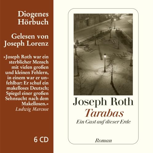 Tarabas: Ein Gast auf dieser Erde (Diogenes Hörbuch) von Diogenes Verlag AG