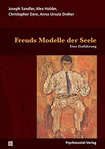 Freuds Modelle der Seele: Eine Einführung (Bibliothek der Psychoanalyse)