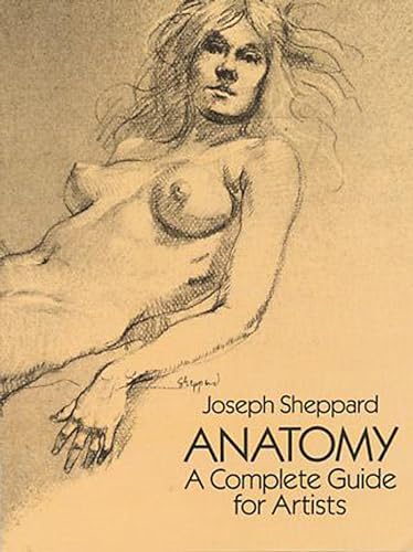 Anatomy: A Complete Guide for Artists (Dover Anatomy for Artists) von Dover Publications