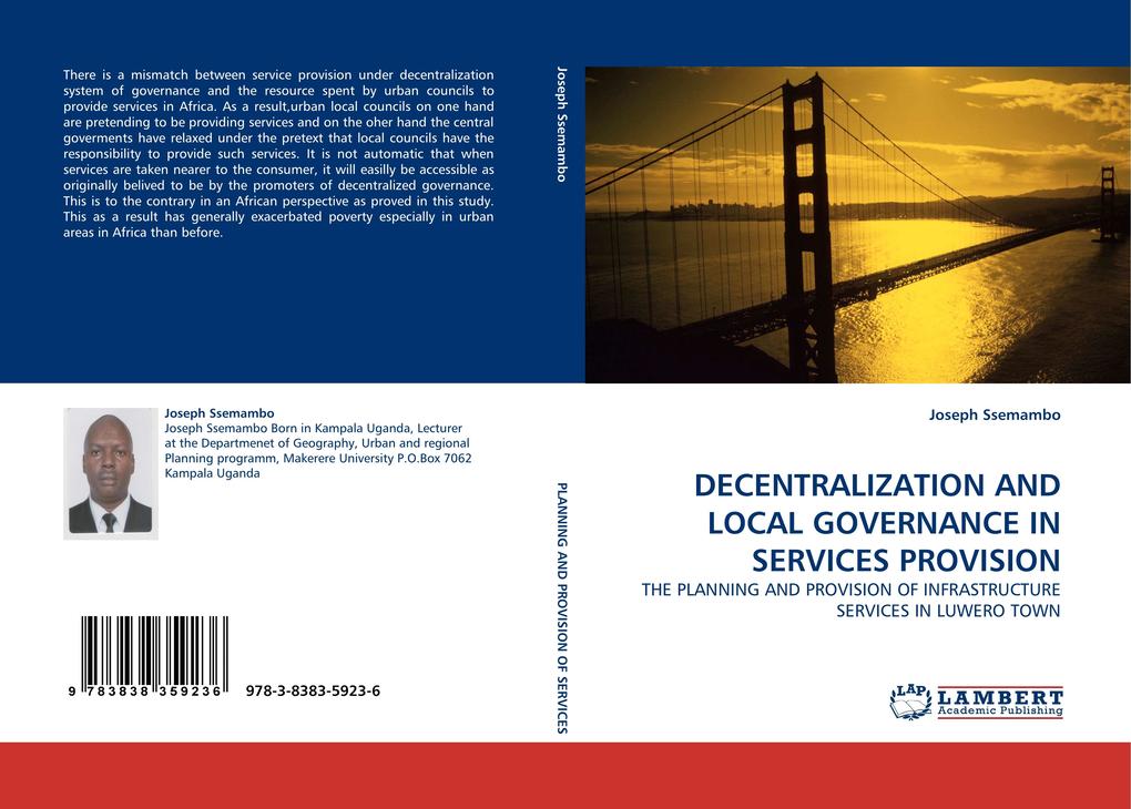 DECENTRALIZATION AND LOCAL GOVERNANCE IN SERVICES PROVISION von LAP LAMBERT Academic Publishing