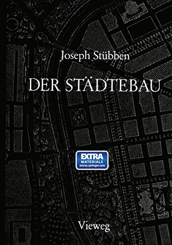 Der Städtebau: Reprint der 1. Auflage von 1890 (Handbuch der Architektur, 9, Band 9)