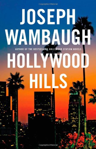 Hollywood Hills: A Novel von Little, Brown and Company