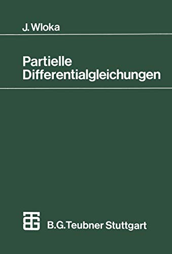 Partielle Differentialgleichungen: Sobolevräume und Randwertaufgaben (Mathematische Leitfäden) von Vieweg+Teubner Verlag