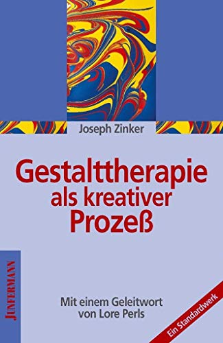 Gestalttherapie als kreativer Prozess