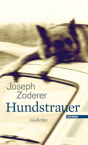 Hundstrauer. Gedichte