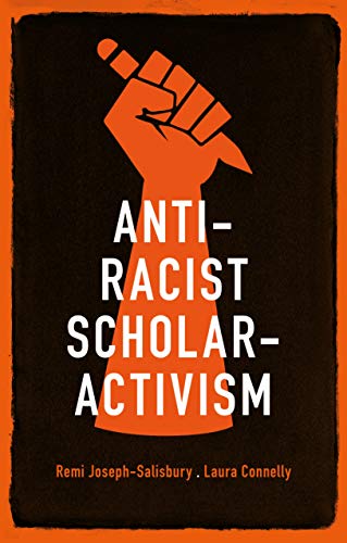 Anti-racist scholar-activism von Manchester University Press