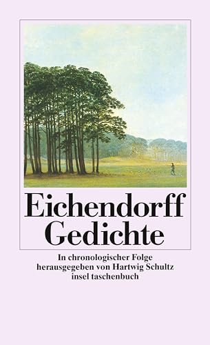 Gedichte: In chronologischer Folge (insel taschenbuch) von Insel Verlag