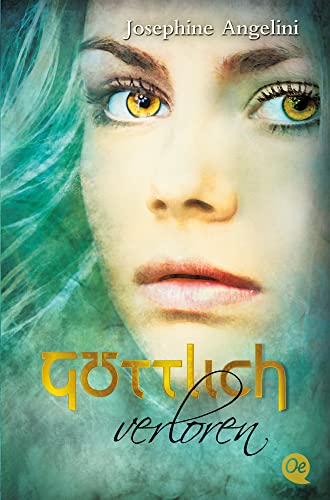 Göttlich 2. Göttlich verloren (Fates & Furies, Band 2) von Oetinger
