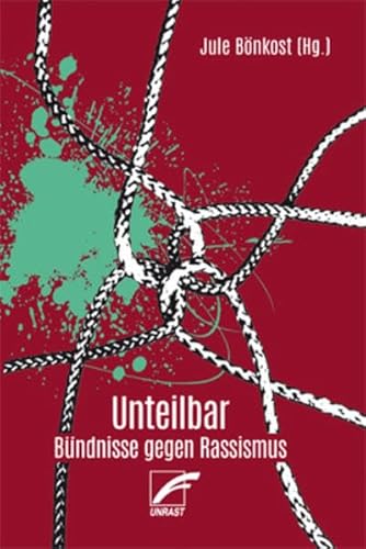 Unteilbar: Bündnisse gegen Rassismus