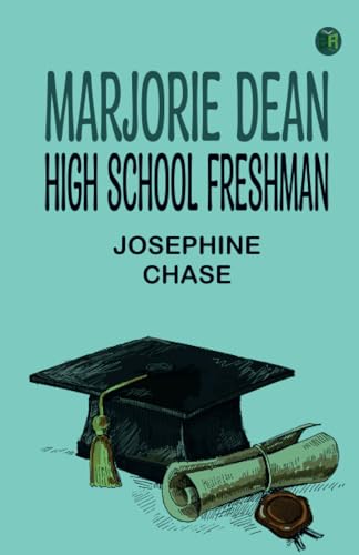 Marjorie Dean High School Freshman von Zinc Read