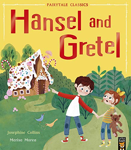 Hansel and Gretel (Fairytale Classics) von Little Tiger Press