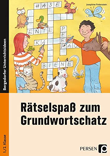 Rätselspaß zum Grundwortschatz - 1./2. Klasse