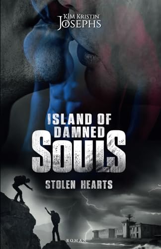 Island of Damned Souls · Stolen Hearts