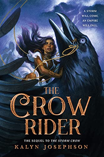 The Crow Rider (Storm Crow, 2, Band 2) von Sourcebooks Explore