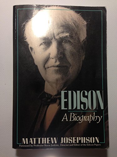 Edison: A Biography