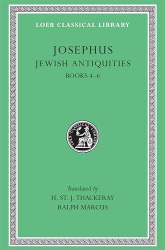 Josephus: Books 4-6 (Loeb Classical Library)