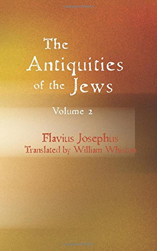 The Antiquities of the Jews Volume 2