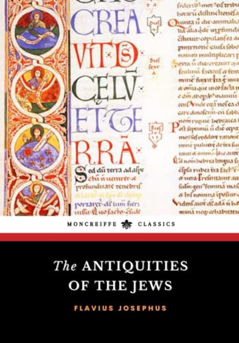The Antiquities of the Jews: The Unabridged Jewish History Classic von Independently published