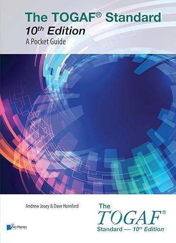 The TOGAF® Standard, 10th Edition - A Pocket Guide: TOGAF® Standard, 10th Edition von Van Haren Publishing
