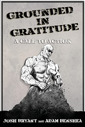 Grounded in Gratitude: A Call to Action von Createspace Independent Publishing Platform