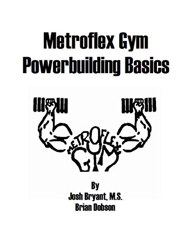 Metroflex Powerbuilding Basics von CreateSpace Independent Publishing Platform