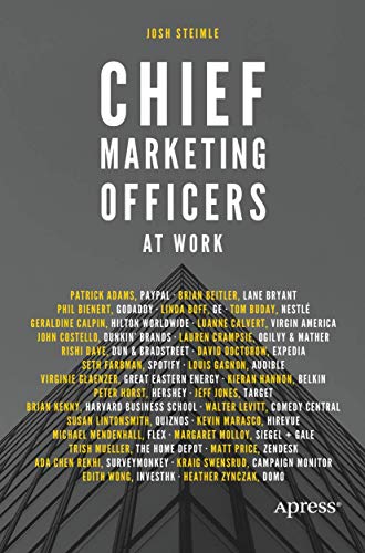 Chief Marketing Officers at Work von Apress