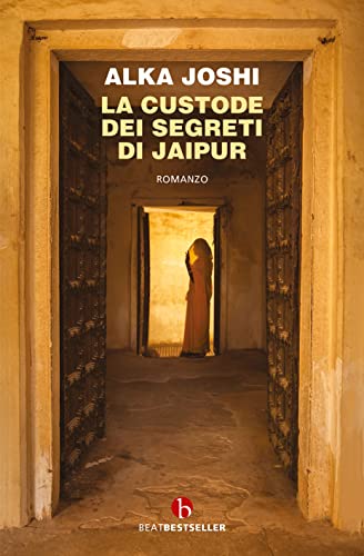La custode dei segreti di Jaipur (BEAT. Bestseller)