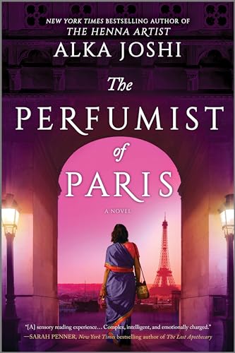 The Perfumist of Paris: A Novel (The Jaipur Trilogy, 3) von MIRA