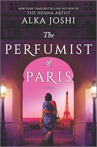 The Perfumist of Paris: A novel from the bestselling author of The Henna Artist (The Jaipur Trilogy, 3, Band 3) von MIRA