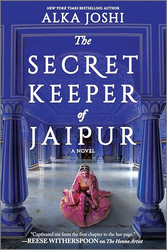The Secret Keeper of Jaipur: A novel from the bestselling author of The Henna Artist (The Jaipur Trilogy, 2) von Harper Collins Publ. USA