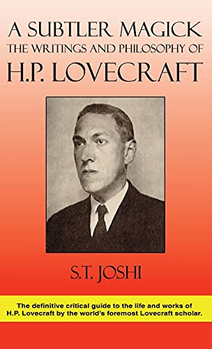A Subtler Magick: The Writings and Philosophy of H. P. Lovecraft von Borgo Press