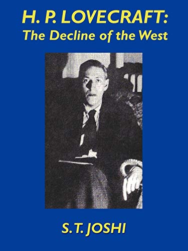 H.P. Lovecraft: The Decline of the West von Wildside Press