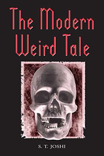 The Modern Weird Tale: A Critique of Horror Fiction von McFarland