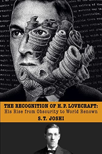 The Recognition of H. P. Lovecraft: His Rise from Obscurity to World Renown von Hippocampus Press